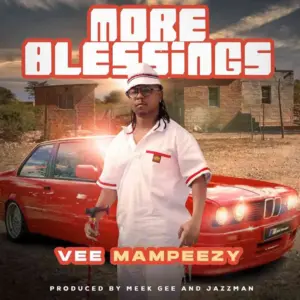 Vee Mampeezy – More Blessings (prod. by Meek Gee & JazzMan)